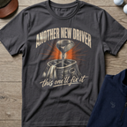 Another New Driver — Charcoal t-shirt
