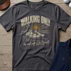 Walking Only — Charcoal t-shirt