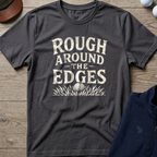 Rough Around The Edges — Charcoal t-shirt