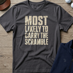 Carry The Scramble — Charcoal t-shirt