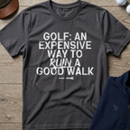 Good Walk Ruined — Charcoal t-shirt
