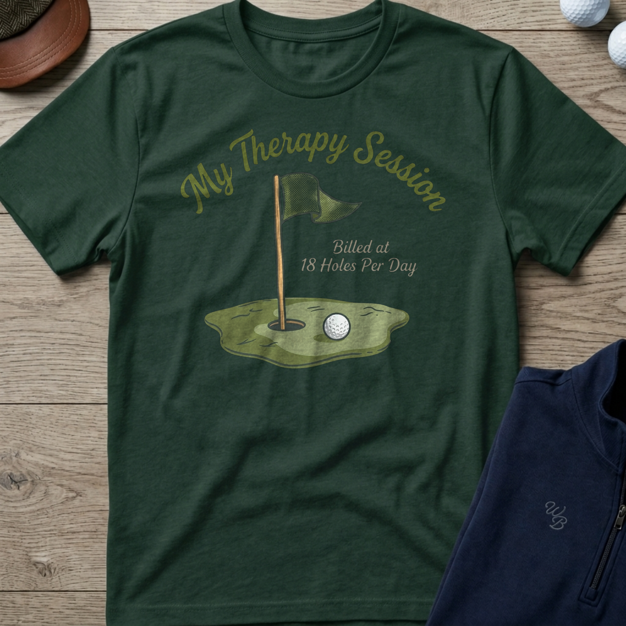 My Therapy Session — Forest Green t-shirt