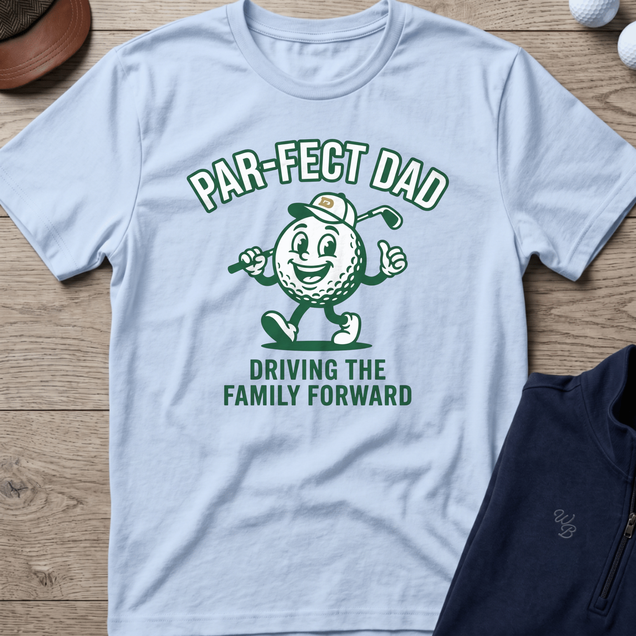 Par-fect Dad — Light Blue t-shirt