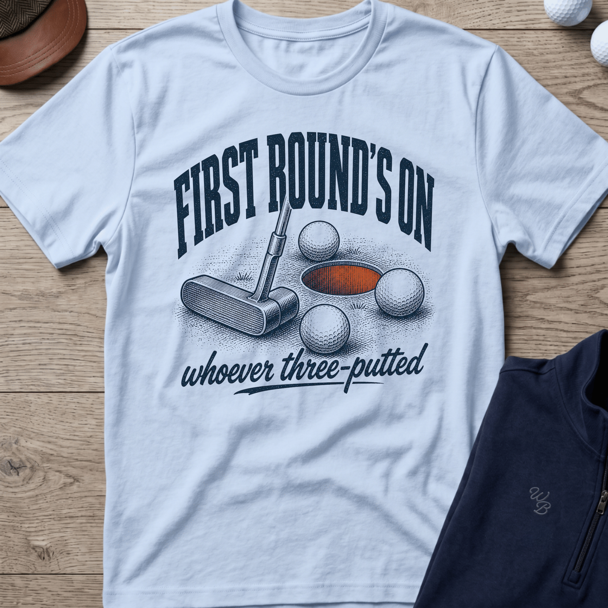 First Round's On — Light Blue t-shirt