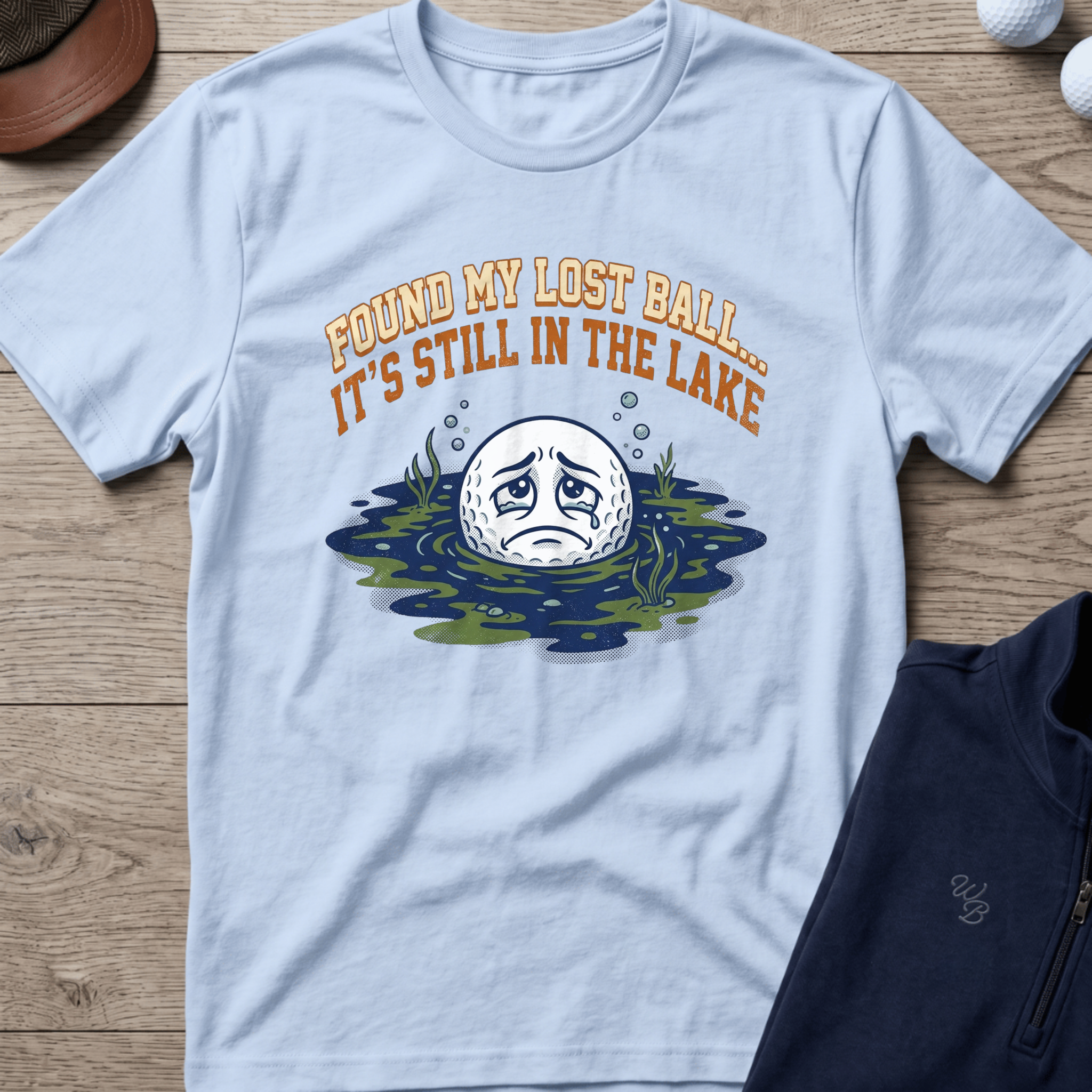 Still In The Lake — Light Blue t-shirt