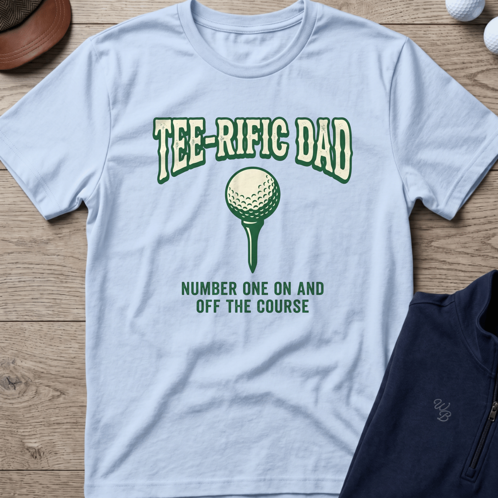 Tee-rific Dad — Light Blue t-shirt