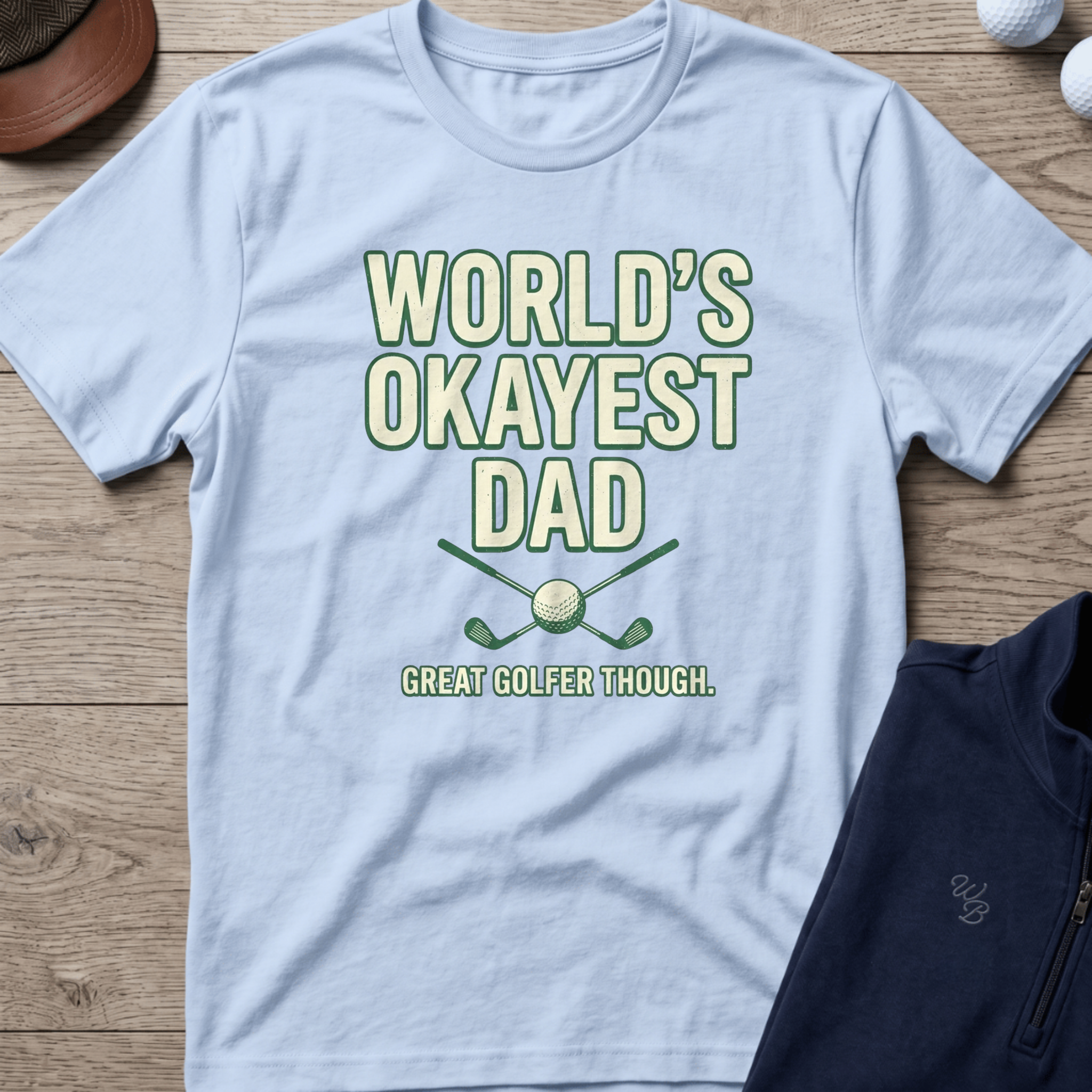 World's Okayest Dad — Light Blue t-shirt