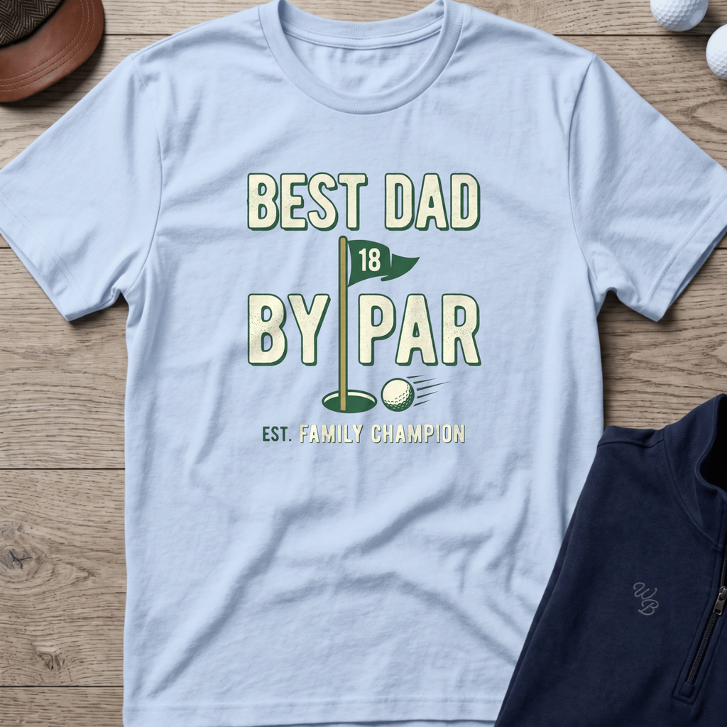 Best Dad By Par — Light Blue t-shirt