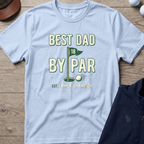 Best Dad By Par — Light Blue t-shirt
