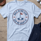 Hole In One Club — Light Blue t-shirt