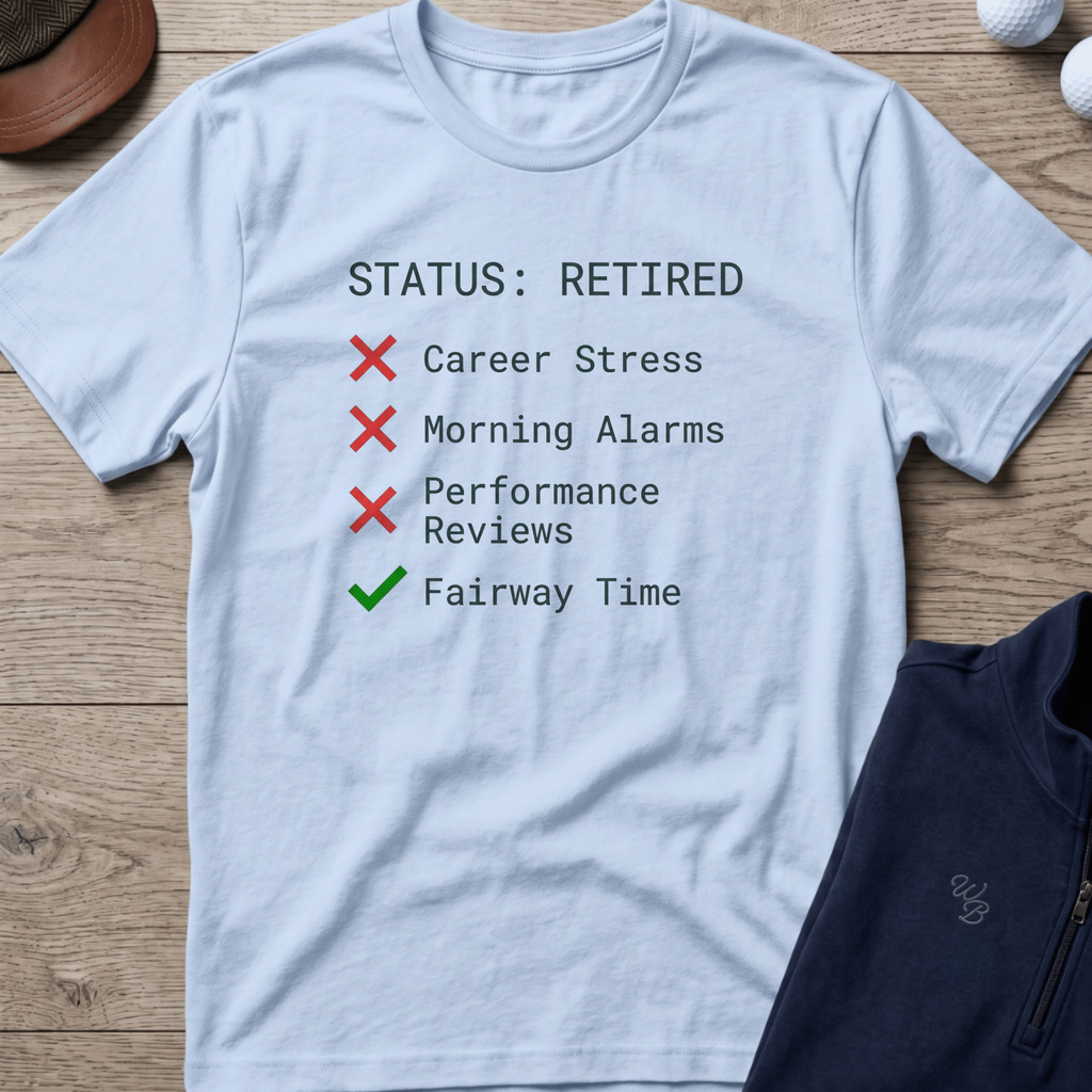 Retired Status — Light Blue t-shirt