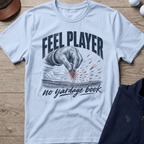 Feel Player — Light Blue t-shirt