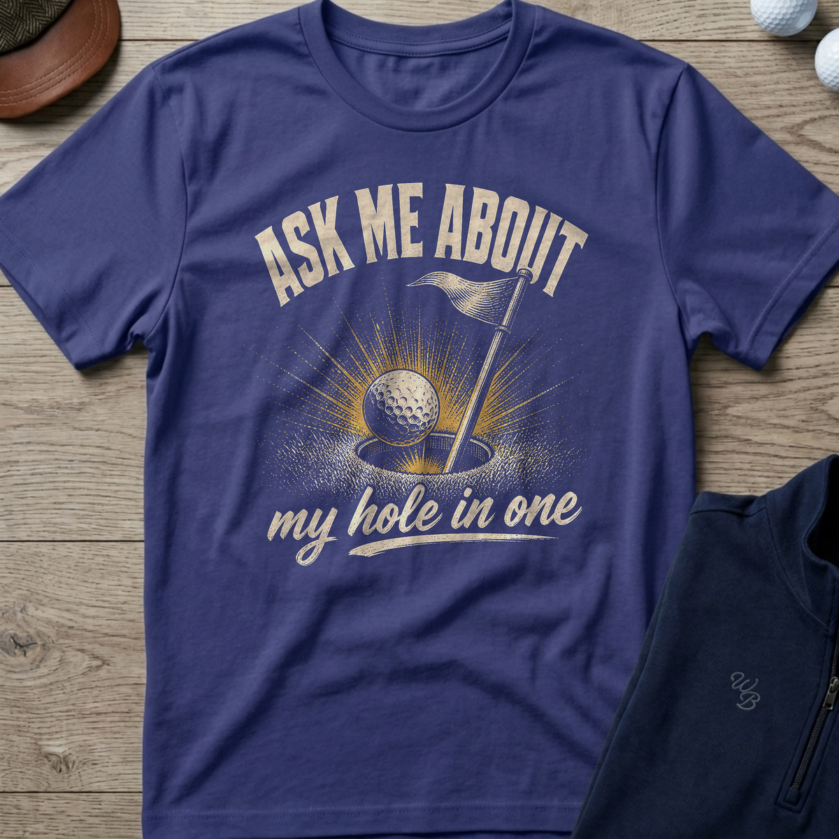 Ask Me About My Hole In One — Metro Blue t-shirt