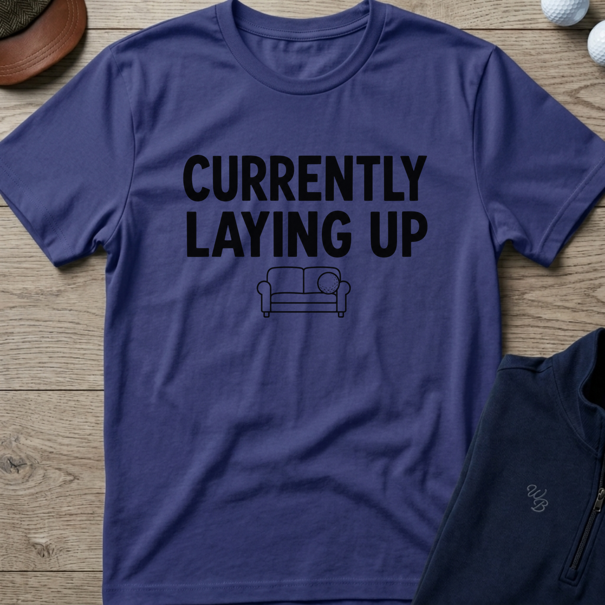 Currently Laying Up — Metro Blue t-shirt