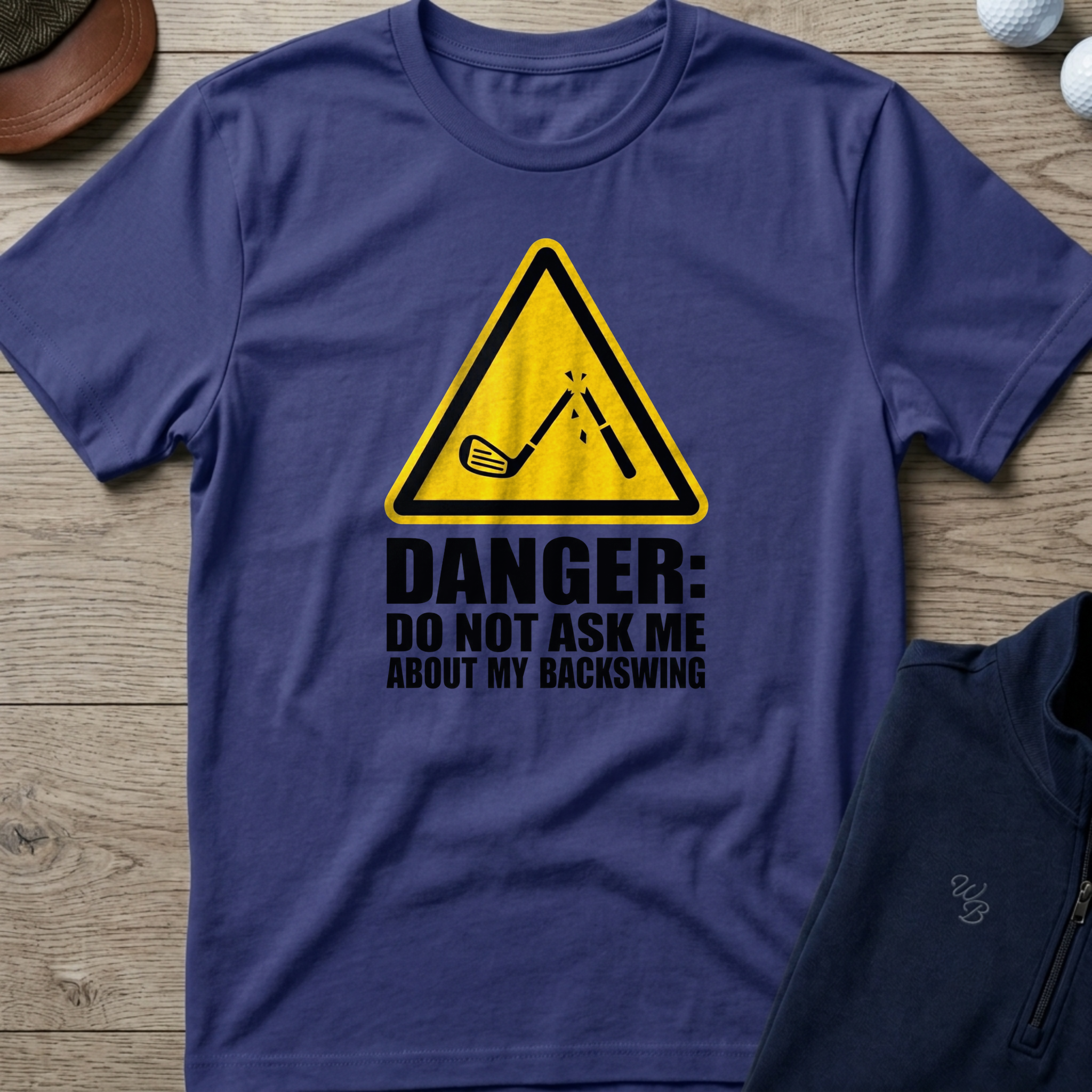 Don't Ask About My Backswing — Metro Blue t-shirt