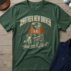 Another New Driver — Military Green t-shirt