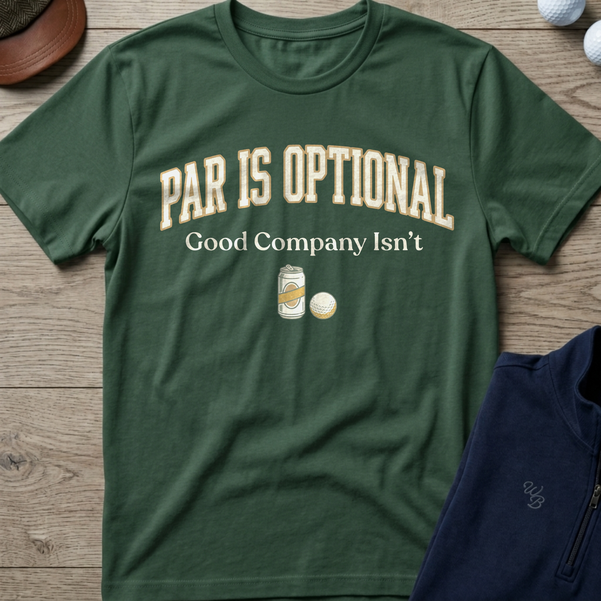 Par Is Optional — Military Green t-shirt