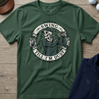 Swing Till I'm Dust — Military Green t-shirt