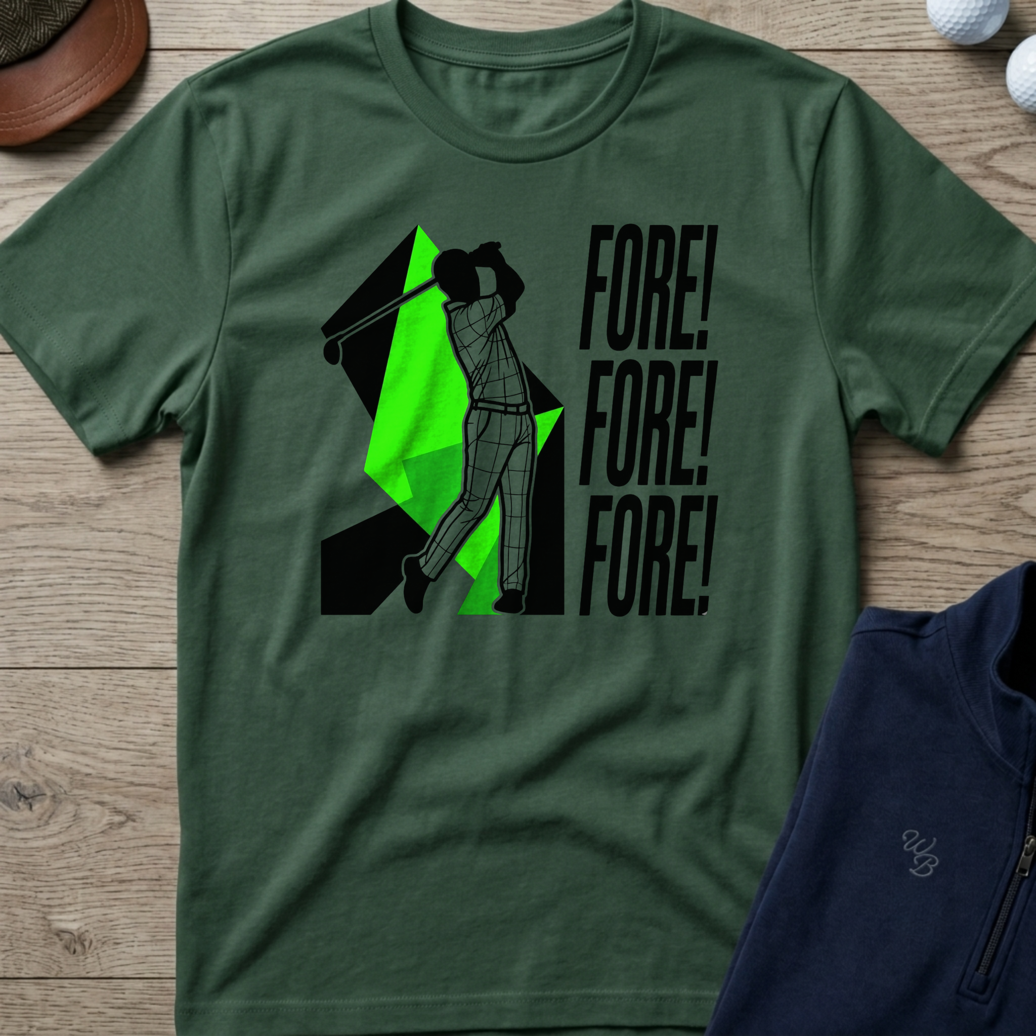 Fore! — Military Green t-shirt
