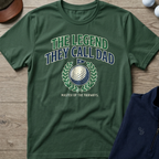 Legend Called Dad — Military Green t-shirt