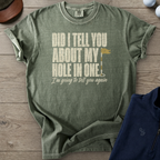 I'm Going To Tell You Again Heavyweight Tee — Moss t-shirt