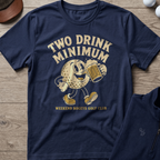 Two Drink Minimum — Navy t-shirt