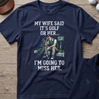 I'm Going To Miss Her — Navy t-shirt