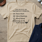 Important Choices — Sand t-shirt