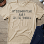 Drinking Team Text — Sand t-shirt