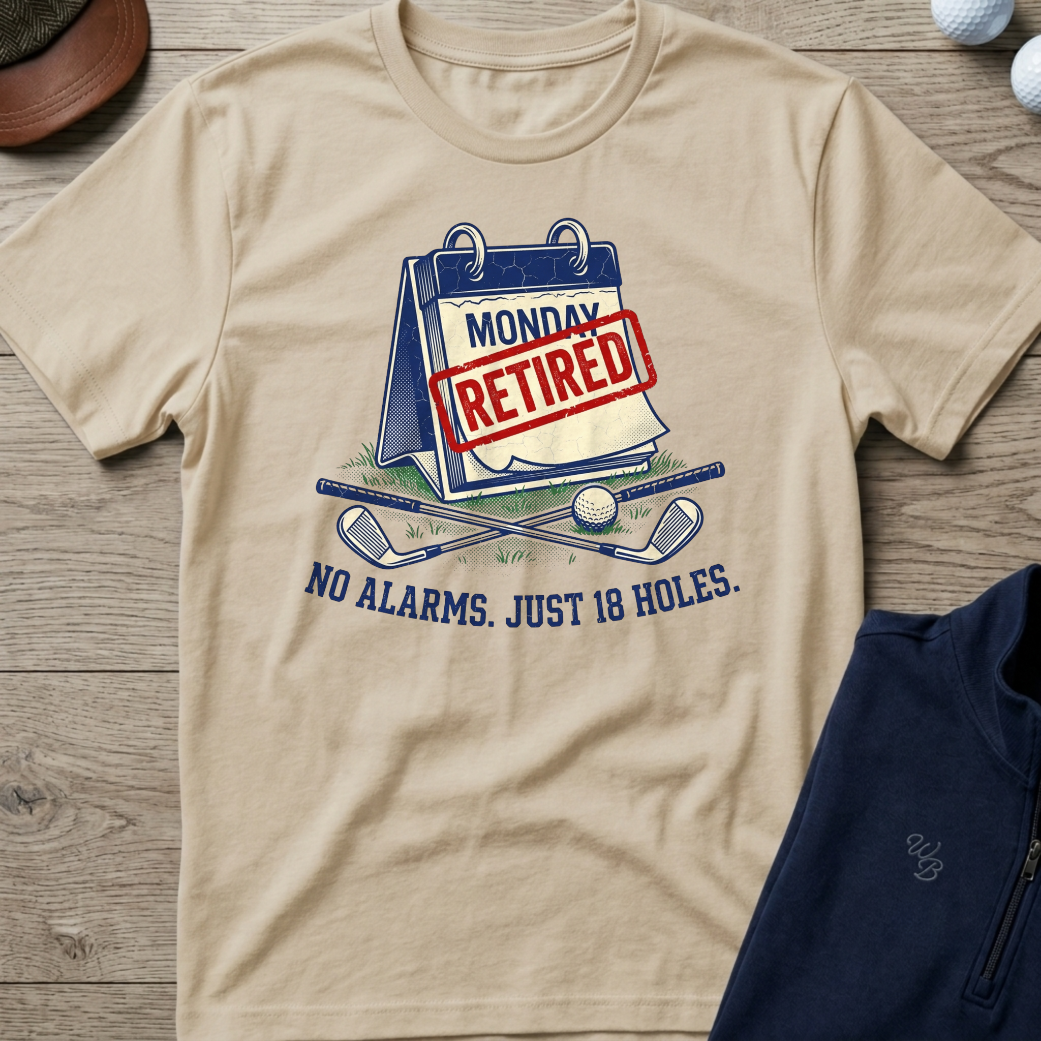 No Alarms, Just 18 Holes — Sand t-shirt