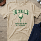 Tee-rific Dad — Sand t-shirt