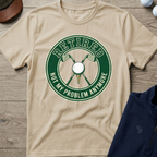 Not My Problem Anymore — Sand t-shirt