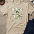 Best Dad By Par — Sand t-shirt