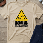 Don't Ask About My Backswing — Sand t-shirt