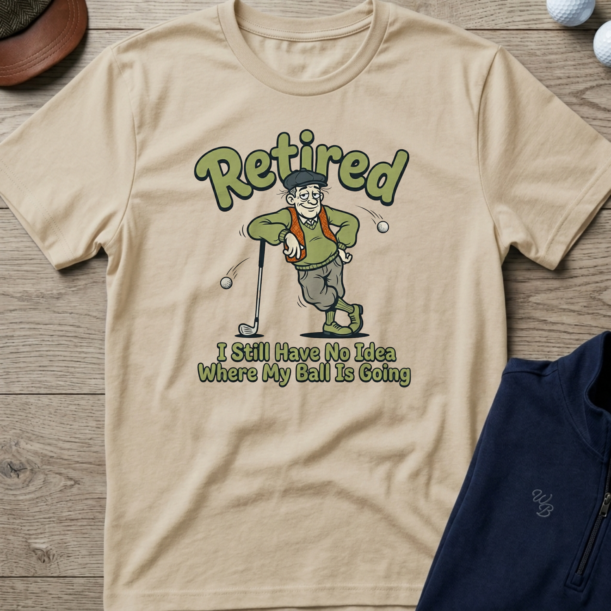 No Idea Where My Ball Is Going — Sand t-shirt