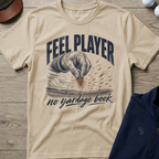 Feel Player — Sand t-shirt