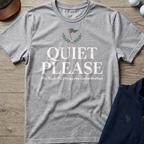 Quiet Please — Sport Grey t-shirt