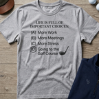 Important Choices — Sport Grey t-shirt