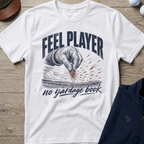 Feel Player — White t-shirt