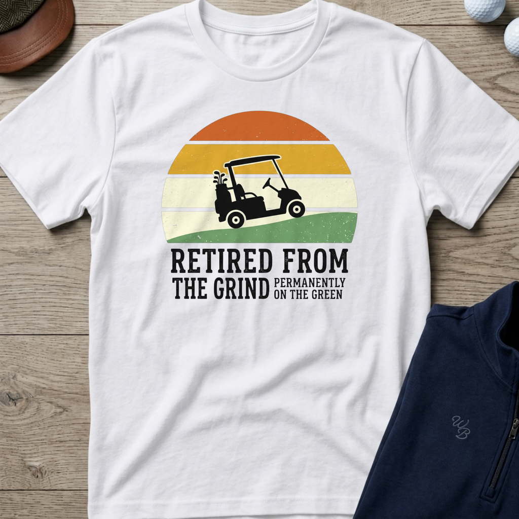 Retired From The Grind — White t-shirt