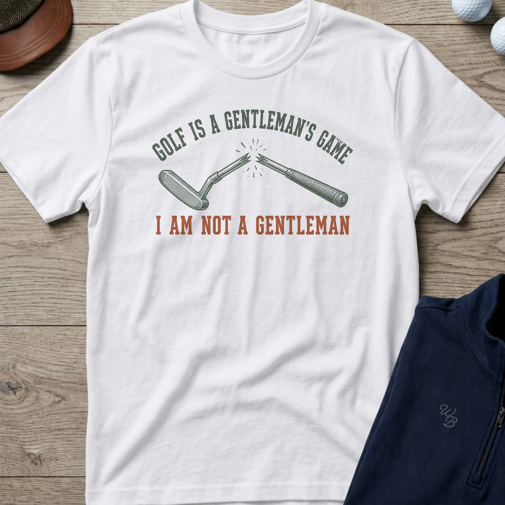 Not A Gentleman — White t-shirt
